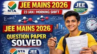 JEE Main 2026 23 January Morning Shift Paper Solution & Analysis #jeemain2026 