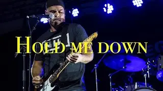 Hold Me Down (lyric video)