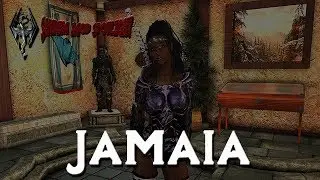 Skyrim Mod Spotlight: Jamaia -- Standalone Follower