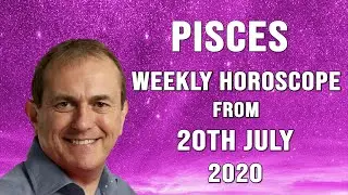 Pisces Weekly Horoscope from 20th July 2020