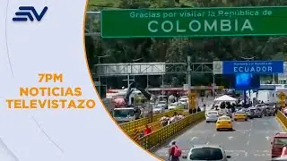En 24 horas inicia la aplicación del arancel del 30% en Ecuador y Colombia | Televistazo | Ecuavisa
