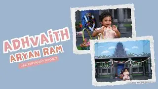 ADHVAITH ARYAN RAM Pre Birthday Promo /Tickling Stories