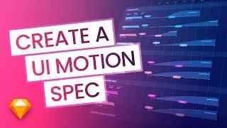 How to create a UI Motion Spec for Developer Handoff | Sketch Tutorial
