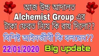 Latest update about Alchemist Group's Payment Process|High Court's order|Chit fund|Money refund