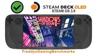Shadows of Doubt (Test 10.2025) on Steam Deck OLED with Steam OS 3.8