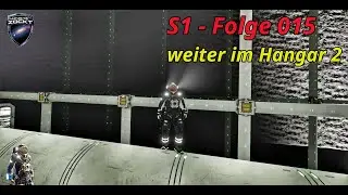 Space Engineers | S1 Folge 015: weiter in Hangar 2
