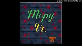 MOPY Vs (Prod. By NomedBeats)
