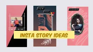 11 Creative Insta Story Ideas |Create Amazing Stories Using IG App Only|Insta Story Hacks Part-1
