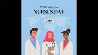 International Nurses Day #motiongraphics #whatsappstatus #internationalnursesday #status #story