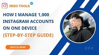 How I Manage 1000 Instagram Accounts on One Device (Step-by-Step Guide)