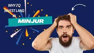 WHY TO INVEST LAND IN MINJUR CHENNAI. Plots for sale in minjur ,Don't miss the future opportunity.