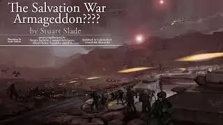 The Salvation War Armageddon???? By Stuart Slade Audiobook Part 1