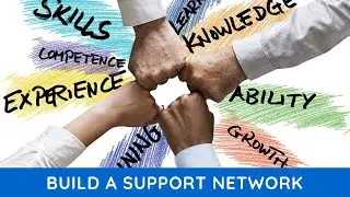 How Do I Build a Support Network?