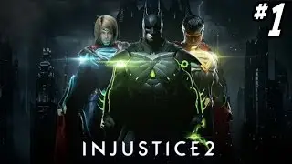 Прохождение сюжетного режима Injustice 2. Часть 1 &mdash; GODFALL! (Xbox One 1080p 60 кадров в секунду)
