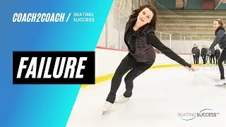 COACH 2 COACH | FAILURE | SKATING SUCCESS
