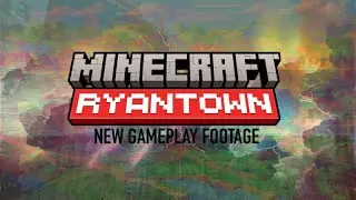 Minecraft RyanTOWN: Gameplay Footage (NEW UPDATE)