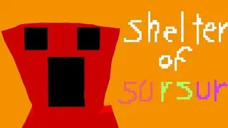 shelter of sursur in Minecraft / full gameplay