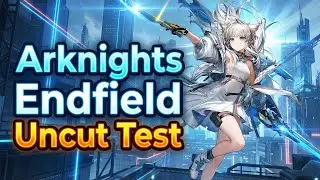 ARKNIGHTS ENDFIELD | LETS TEST | NEW GAME RELEASED | UNCUT STREAMHIGHLIGHT | @xtheviva