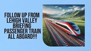 Lehigh&nbsp;Valley&nbsp;Travels&nbsp;made easier with Amtrak Future Passenger Trains