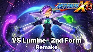Megaman X8 &ndash; Lumine 2nd Form Theme (Rock Remix + Prototype Intro)