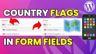 Add Country Flags in Form Fields (Country Field, Phone Field) in WordPress
