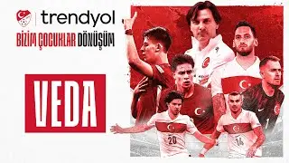 Bizim &Ccedil;ocuklar: D&ouml;n&uuml;ş&uuml;m | 6. B&ouml;l&uuml;m: Veda | A Mill&icirc; Takım Belgeseli