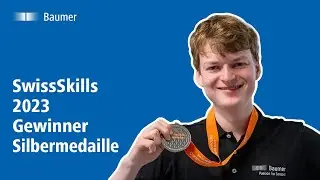 Baumer | SwissSkills 2023 | Gewinner Silbermedaille Pascal Bilger