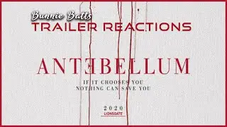 REACTING TO ANTEBELLUM 2020 TRAILERS