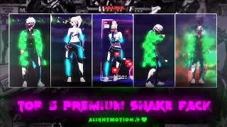 Top 5 Best Premium Shake Pack 💀☠️ (Alightmotion Xml File Ff Edit) 