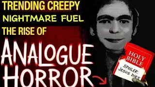 The Rise of Analogue Horror | The Most Disturbing Branch of Horror... 