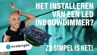 Hoe installeer ik een led inbouw dimmer?