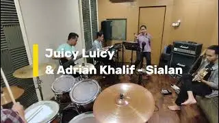Juicy Luicy & Adrian Khalif - Sialan (Cover by Yaya & Friends)