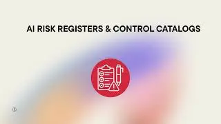 AI Risk Registers & Control Catalogs | Mapping Threats to Frameworks