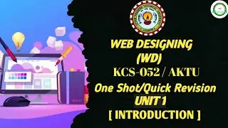 Web Designing (WD) Unit 1 One Shot Quick Revision | AKTU | Achieving Goals