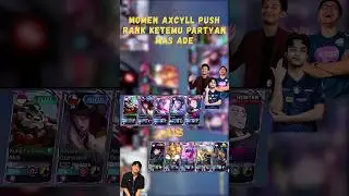 Momen partyan Axcyll ketemu Mas Ade Aeron pak pulung