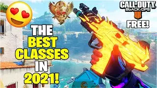 NEW 10 BEST CLASS SETUPS (OVERPOWERED) for BO4 2021 - Free Call of Duty Black Ops 4 PSN in 2021