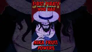 First Pirate Who Had Nika Fruit Powers #onepiece #onepieceedit #joyboy #luffy #sungodnika #anime