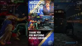 SF6 👊Higuchi -  Guile  &bull;Legend Rank&bull;01👊