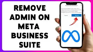 How To Remove Admin On Meta Business Suite 2025 | Manage Your Business Roles