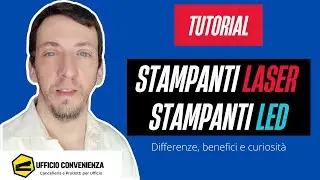 STAMPANTI LASER VS STAMPANTI LED | tutorial 2023