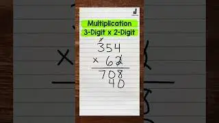3-Digit by 2-Digit Multiplication | Math with Mr. J #Shorts