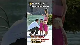 👑leonor of spain & infanta sof&iacute;a childhood moments #shorts #short #spain #royal #leonor #sofia