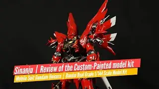 Real Grade Sinanju【Gundam Unicorn】Review of Custom Painted 1/144 Scale Model Kit  | Part 3 of 3