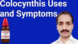 Colocynthis uses and symptoms in Hindi  /Urdu by Dr Dilawar Hussain Mughal