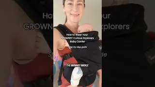 How to wear your Grownsy Curious Explorers Baby Carrier💚