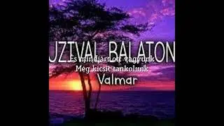 Valmar- Suzival Balatonon dalsz&ouml;veg