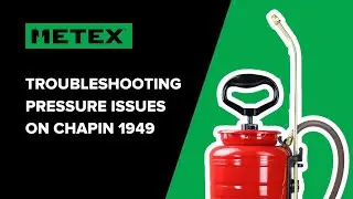 Troubleshooting Pressure Issue on Chapin 1949 Sprayer
