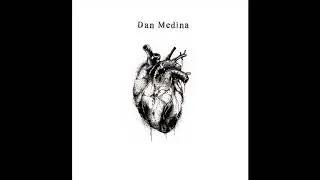 Dan Medina Gravity &ndash; All My Dues