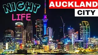 Exploring Auckland&rsquo;s Vibrant Nightlife in 2024! Downtown Ferry Terminal & Viaduct Area Tour