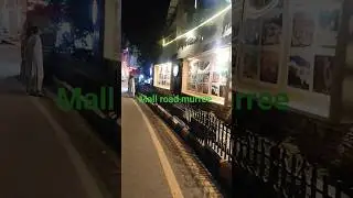 Mall road murree | murree mall road. #mallroadmurree #MallRoad #Murree #travel #tourism #birdsounds